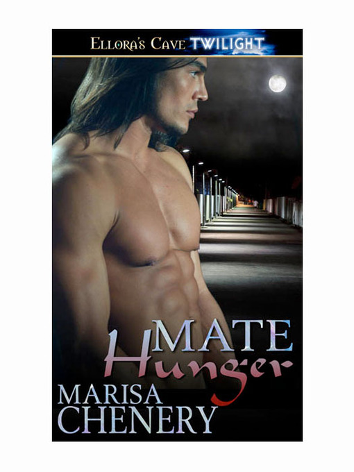Title details for Mate Hunger by Marisa Chenery - Available